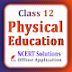 Class 12 Physical Education