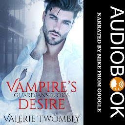Icon image Vampire's Desire: Guardians #6
