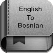 English to Bosnian Dictionary and Translator App