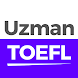 TOEFL IBT (UzmanTOEFL.com)