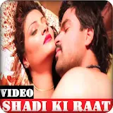 VIDEO Shadi Ki Raat Suhagrat icon