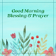 Good Morning Blessing & Prayer Download on Windows