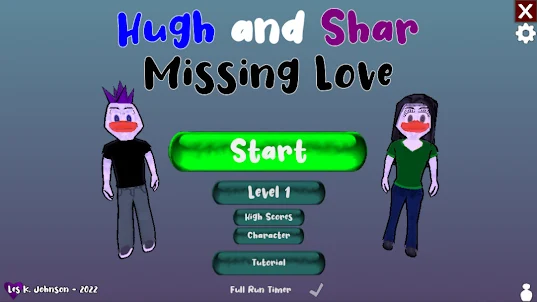 Hugh and Shar Missing Love
