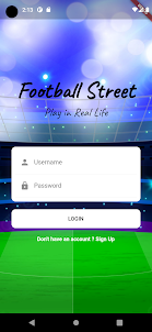Football Street: Play in Life
