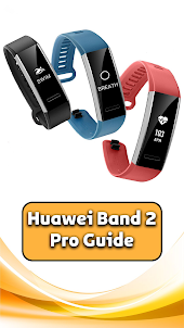 Huawei Band 2 Pro Guide