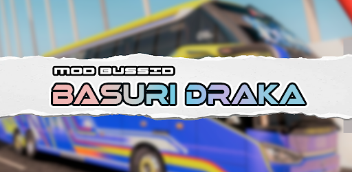 Mod Bussid STJ Basuri Draka