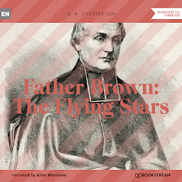Icon image Father Brown: The Flying Stars (Unabridged)
