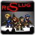 Re Slug 2.5.1.10