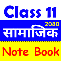 Class 11 Social Note Book 2077