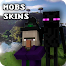 Mobs skins for Minecraft PE