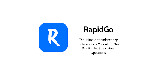 RapidGo: Streamline Attendance