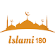 Islami 180 - Androidアプリ