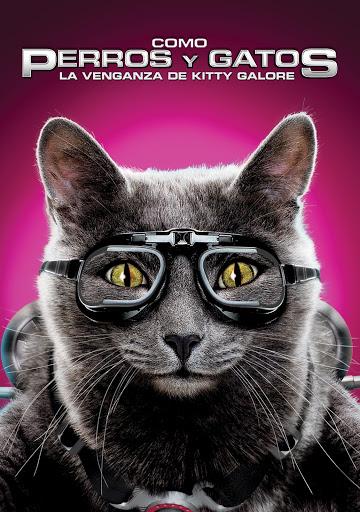 Visible Mendigar Anual Como Perros Y Gatos 2: La Venganza De Kitty Galore (Doblada) - Movies on  Google Play