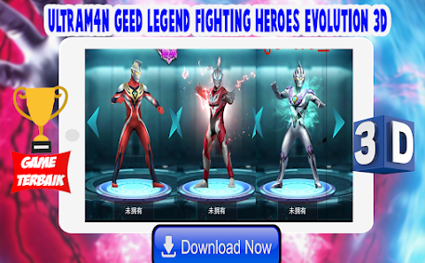 Ultrafighter3D：Geed Legend Fighting Heroesのおすすめ画像1