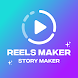 Reels Maker - Story Maker - Androidアプリ