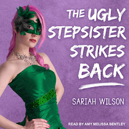 Icon image The Ugly Stepsister Strikes Back