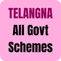 Telangana All Govt Schemes