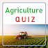 Agriculture Quiz1.09 (Pro)