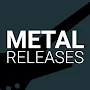 Metal Releases