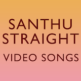 Video songs of Santhu Straight icon