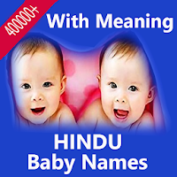 Hindu Baby Names and Meanings in Hindi(50k+)