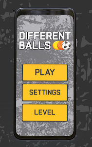 Different Balls