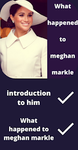 Captura 4 What happened to meghan markle android