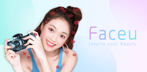 Faceu - Cảm Hứng Cho Vẻ Đẹp - Ứng Dụng Trên Google Play