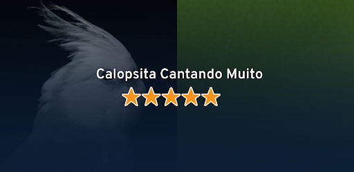 Android application Calopsita Cantando Muito screenshort