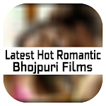 Cover Image of Download Bhojpuri Hot Romantic Movies  APK
