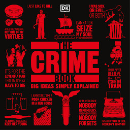 Icon image The Crime Book: Big Ideas Simply Explained