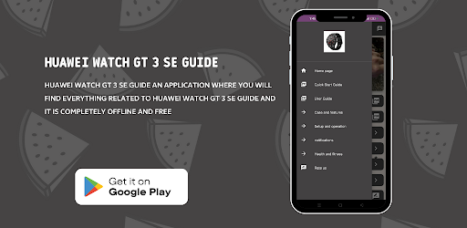 Android application Huawei Watch GT 3 SE Guide screenshort
