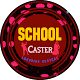 School Caster विंडोज़ पर डाउनलोड करें