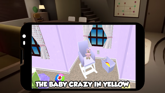 The Baby in Crazy Yellow House Simulator 1.01 APK + Mod (Unlimited money) إلى عن على ذكري المظهر
