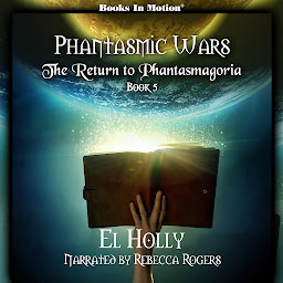 图标图片“The Return to Phantasmagoria (Phantasmic Wars, Book 5)”