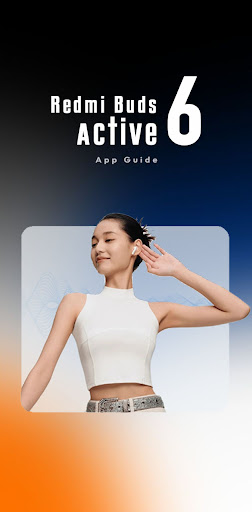 Redmi Buds 6 Active App Guide screenshot 5