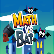 Math vs Bat- Learn Math!