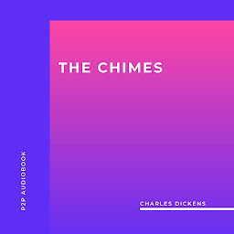 Icon image The Chimes (Unabridged)