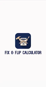 Fix & Flip Calculator - Real E