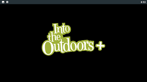 Into The Outdoors TV Screen 3