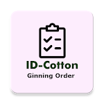 Cover Image of Download ID-Cotton Ginning Order 2.0.6 APK