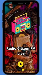 Radio Citizen FM Live