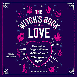 Piktogramos vaizdas („The Witch's Book of Love: Hundreds of Magical Ways to Attract and Strengthen Love“)