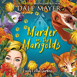 Imaginea pictogramei Murder in the Marigolds: Lovely Lethal Gardens, Book 13
