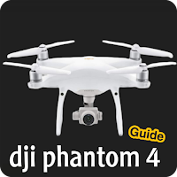 dji phantom 4 guide