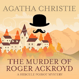 Icon image The Murder of Roger Ackroyd