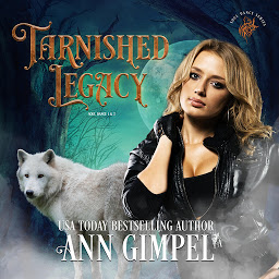 Icon image Tarnished Legacy: Shifter Paranormal Romance