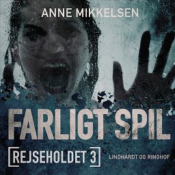 Obraz ikony: Rejseholdet 3: Farligt spil: Bind 3