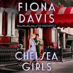 Icon image The Chelsea Girls: A Novel