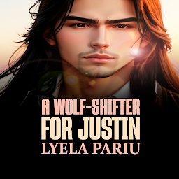 آئیکن کی تصویر A Wolf-Shifter for Justin: A Short and Dark Gay Instalove Shifter Romance